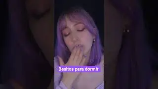 ⭐Besitos y caricias para dormir 💤💗 (asmr suave y reconfortante)