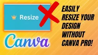 How To Change Your Canvas Size For Free In Canva | Secret ReSize Option in Canva - 2026