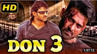 Don 3 (2019) Telugu Hindi Dubbed Full Movie | Prabhas, Anushka Shetty, Namitha 2019