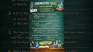 chemistry quiz #class12chemistry #cbse #class12 #solutions #shortvideo#viral #learning #shorts