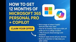 How to Get Microsoft 365 Personal & Copilot + 1TB OneDrive storage FREE for 1 Year (SAVE $100+)