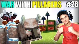 WAR WITH PILLAGERS (RAIDERS) IN MINECRAFT | MINECRAFT SURVIVAL GAMEPLAY#26 | HS GAMING