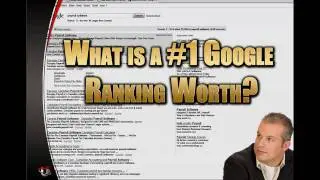What is a #1 Google Ranking Worth?