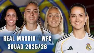 Real Madrid WFC SQuad 2025/26 | Real Madrid | Soccer Queens 