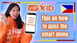 VIPKID SMART DEMO INTERVIEW | VIPKID PHILIPPINES