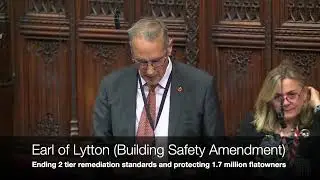 Earl Lytton supports Building Safety Amendment