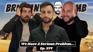We Have A Serious Problem...