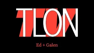 TLON TV: People 005 &mdash; Ed + Galen