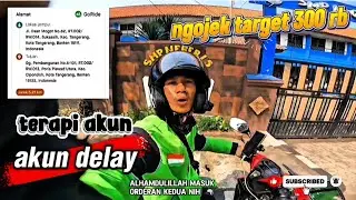 NGOJEK TARGED 300 AKUN LAGI TERAPI APA BISA | OJOL GACOR #ojol #gojek #grab #motovlog #trending #fyp