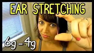 Ear Stretching First Time 6G to 4G 📍 How To With Kristin