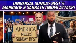 Urging Universal Sunday Rest to Save Homes & Families: Marriage & Sabbath Center of Final Crisis!