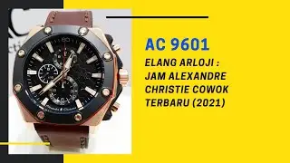 AC 9601 : REVIEW DAN HARGA JAM ALEXANDRE CHRISTIE TERBARU (2021)