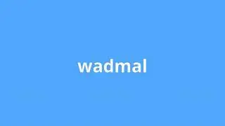 what is the meaning of wadmal