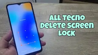 All Tecno Phone's, Delete Pin, Pattern, Password Lock. Without PC.