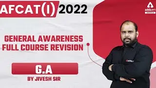 AFCAT 1 2022 | General Awareness | FULL COURSE REVISION
