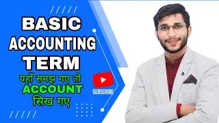Basic Accounting Terms l Accounts in Hindi l Accounting terminology l Accounting terms in Hindi