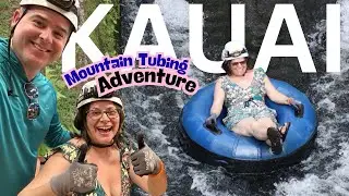 Kauai Mountain Tubing Adventure SO MUCH FUN! We Can't Wait to do this Again!