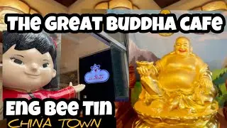 ENG BEE TIN CHINESE DELI | THE GREAT BUDDHA CAFE | CHINA TOWN BINONDO, MANILA