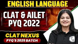 CLAT & AILET | English Language - PYQ 2022 | CLAT & AILET Previous Year Question Solved