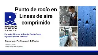 Webinar: Punto de roc&iacute;o en lineas de aire comprimido.