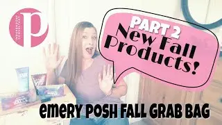New posh products for Fall 2018. Part 2 (posh grab bag)