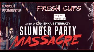 Fresh Cuts   Slumber Party Massacre 2021 review