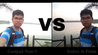 Coolpad Note 5 vs Redmi 3s Prime Camera Comparison (Coolpad Note 5 vs Redmi 3S+)