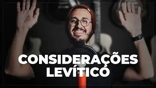 Minhas Considerações sobre o Livro de Levítico | Gustavo Pepineli
