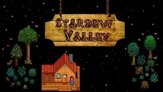Just call me farmer Psychewave | Stardew Valley [1]