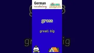 gross (great) | German language vocabulary