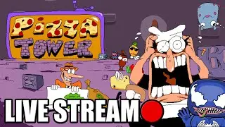 Checking Out PIZZA TOWER LIVESTREAM!
