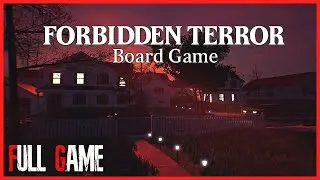 Forbidden Terror: Board Game &ndash; Full Game Walkthrough | No Commentary | Horror Game