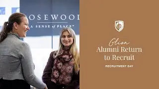 Glion Alumni Return to Recruit &ndash; Recruitment Day Fall 2024