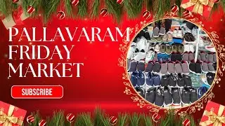 Pallavaram Friday Market இந்த வாரம் | மக்கள் கூட்டம் & சூப்பர் சலுகை🔥| SM Prime Tamil Vlogs