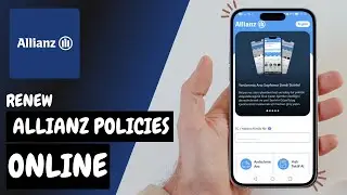 How to Renew Your Allianz Insurance Policy Online Step-by-Step - Here's How You Can Do It // 2026