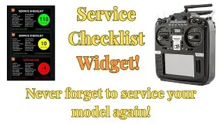 Radiomaster TX16S ELRS - Service Checklist Widget