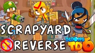 Bloons TD 6 | Scrapyard Reverse | No MK No Powers | Guide / Strategy