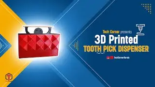 3D Printed toothpick dispenser🤩🔥  | ഇവൻ കൊള്ളാം | TechCornerKerala