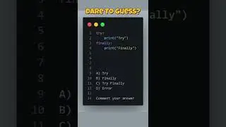 Python MCQ ⚠️ Does Finally Always Run?
