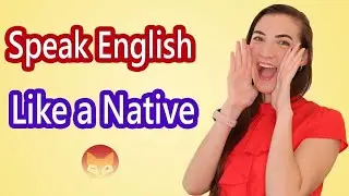 How to speak English Fluently with Perfect American Accent and Pronunciation