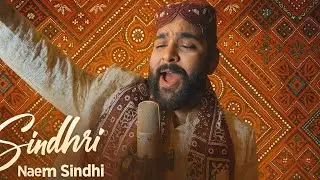 Sindhi Culture Day Song 2025 | Sindhri | Naeem Sindhi | Sahndo kair mayar