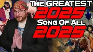 The GREATEST 2025 Song of all 2025! - Tarvould's Contest