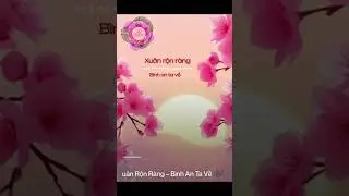 Xu&acirc;n rộn r&agrave;ng - B&igrave;nh an ta về II A# Music #music #LaThangMusic #nhacxuan #nhacthinhhanh #nhacviral 