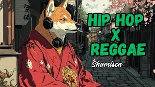 Asian Chill Reggae Music Shamisen Sounds for Deep Relaxation Peaceful Mind State