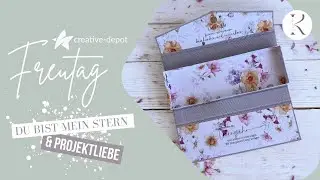 FREUTAG | Du bist mein Stern | Projektliebe | Schachtelbau | Neuheiten Creative Depot | September 24