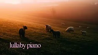Lullaby Light &ndash; Ambient Piano for Sleep & Stillness