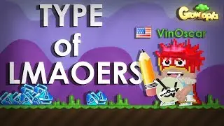 LMAOERS.Exe | GROWTOPIA!!!