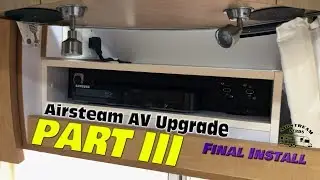 Обновление Airstream AV, часть 3 &mdash; окончательная установка