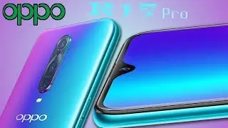 OPPO R17 Pro - Officially Confirmed with Triple Rear Camera and Full Specs - AR