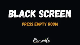 Press Empty Room Sound - White Noise Black Screen for Sleeping | Empty Room Ambience Sounds